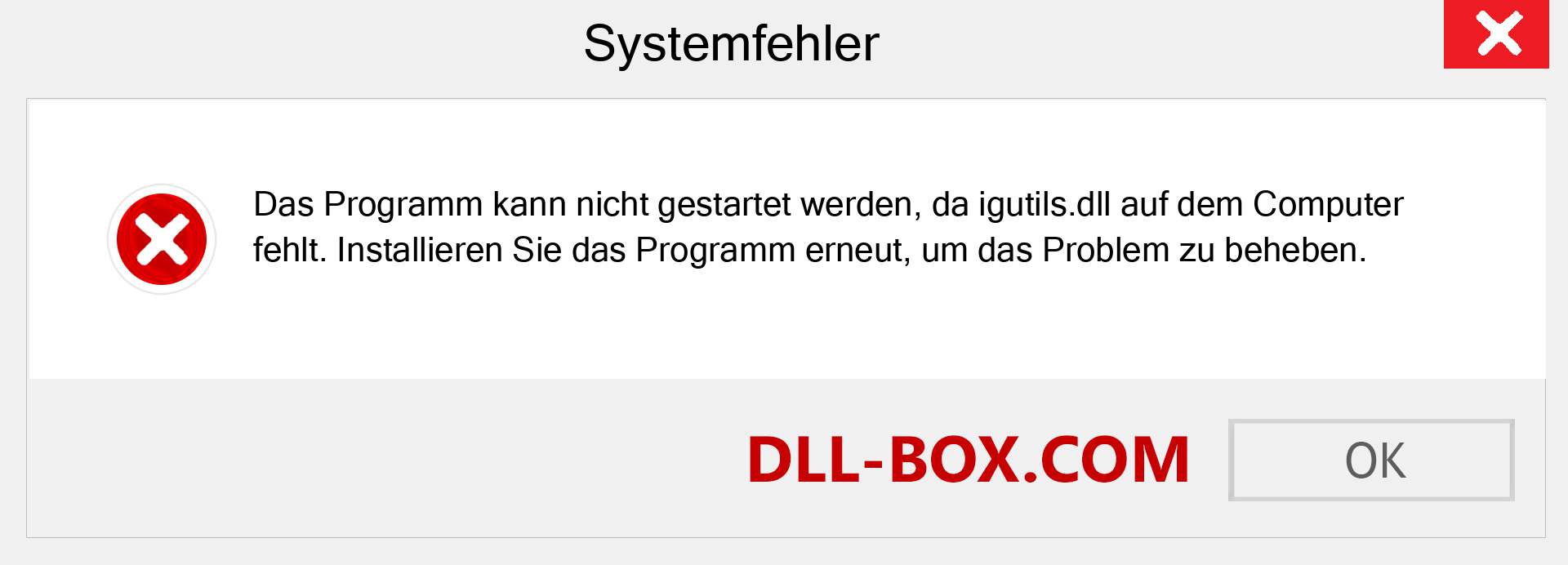 igutils.dll-Datei fehlt?. Download für Windows 7, 8, 10 - Fix igutils dll Missing Error unter Windows, Fotos, Bildern