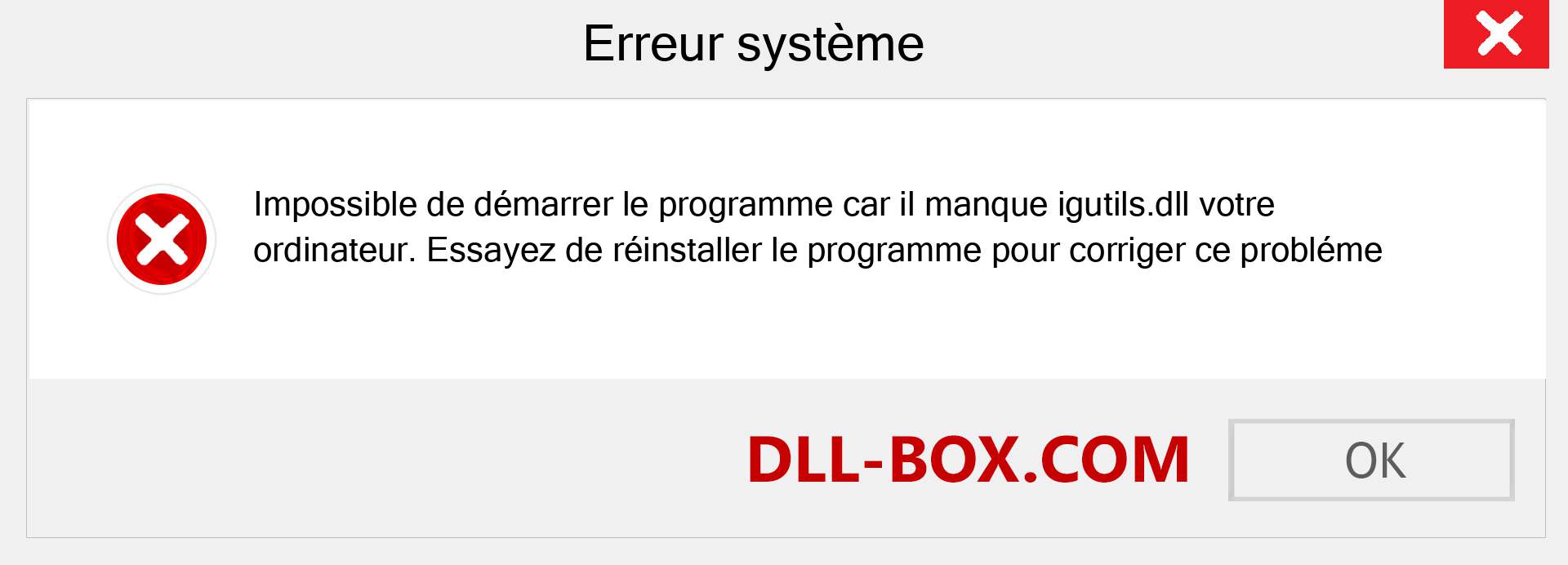 Le fichier igutils.dll est manquant ?. Télécharger pour Windows 7, 8, 10 - Correction de l'erreur manquante igutils dll sur Windows, photos, images